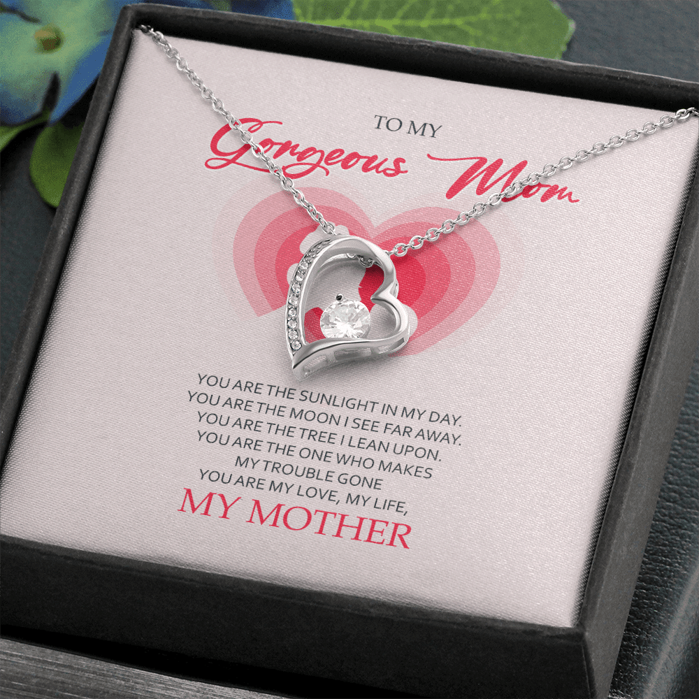 Necklace For Mom To My Gorgeous Mom You Are My Love My Life Forever Love Necklace